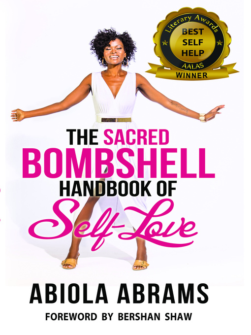 Title details for The Sacred Bombshell Handbook of Self-Love by Abiola Abrams - Available